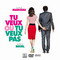 TU VEUX OU TU VEUX PAS